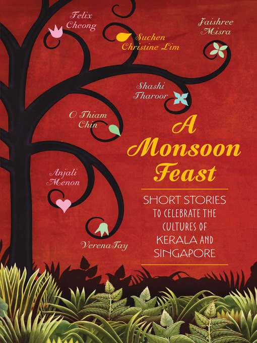 Title details for A Monsoon Feast by Verena Tay - Available